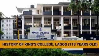 History of King's College, Lagos (113 Years Old)