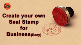 Create your own Seal Stamp for Business(Easy)Online-Free trick. बिजनेस की डिजिटल स्टाम्प ऑनलाइन बनाए