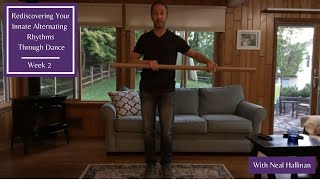 Rediscovering Your Innate Alternating Rhythms Through Dance - Week 2 Arms