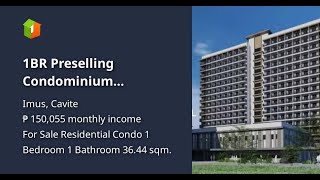 1BR Preselling Condominium Development at Vermosa Daanghari Imus, SENTRIA