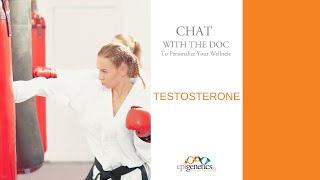 Chats with the Doc - Episode #5 Testosterone