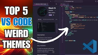 Top 5 Unique VS Code Themes You Need to Try