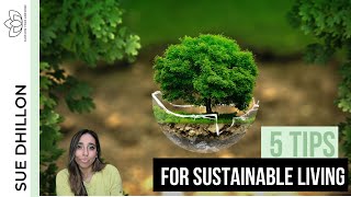 Sustainable Living | What To Do To Live More Sustainably