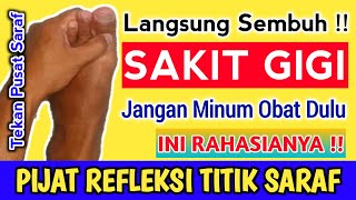 TERNYATA AJAIB‼️ Atasi Sakit Gigi Dengan Pijat Refleksi Titik Saraf, Alami Tanpa Obat