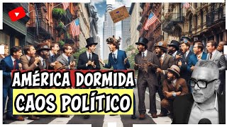 ¿Está AMÉRICA dormida ante el caos político?