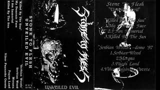 Stone To Flesh - Unveiled Evil [Compilation] 1999