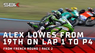 How did Alex Lowes go from 19th on Lap 1 to P4? 🤔 | 2024 #FrenchWorldSBK 🇫🇷