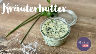 Kräuterbutter mit nur 4 Zutaten selber machen