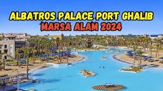 Albatros Palace Port Ghalib- Hotel Tour *2024* Marsa Alam Egypt