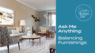 Ask Me Anything: Choosing the Right Furniture Mix