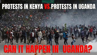 Protests in Kenya Vs Protest in Uganda, can it happen in Uganda? Gwe olaba otya.