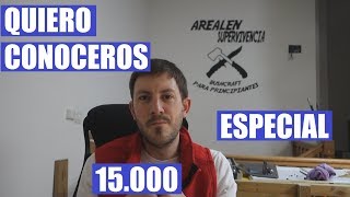 Quiero conoceros 15 000 survivaleros