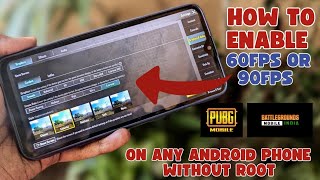 How to Enable 60 FPS & 90 FPS in PUBG Mobile (Non-Rooted Android)