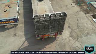 2014 COBALT TRI AXLE STEPDECK LOWBED TRAILER WITH HYDRAULIC RAMPS | NUco Auctioneers