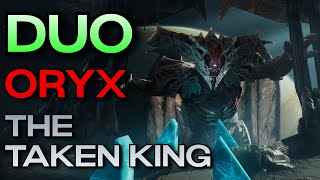 Duo Oryx, the Taken King - King's Fall