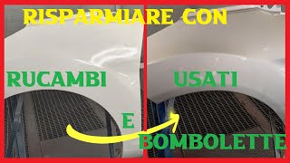 come risparmiare con ricambi usati e bombolette