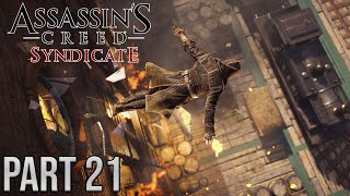 Assassin's Creed Syndicate Walkthrough Gameplay Part 21 - Strange Bedfellows