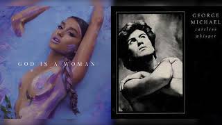 Ariana Grande x George Michael - Careless Woman (Mashup)