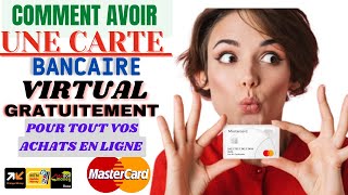 avoir une carte bancaire virtuelle gratuite en Afrique 2022