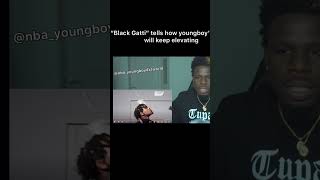 @Black Gatti explains how youngboy music will keep elevating