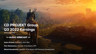 [EN] CD PROJEKT Group Q3 2022 results conference - webcast