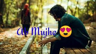 Ab Mujhe Kuch Bhi 😍❤️ Khone Ka Dar Nhi He 👰💔/love status /breakup status /whatsapp status/#shorts