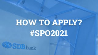 How to Apply ? | SPO of SDB bank