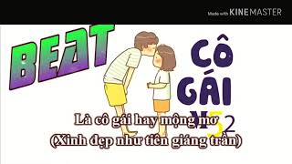 Karaoke - Cô Gái M52 _ ( karaoke full beat )