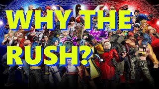 King of Fighters XV - Why the rush?