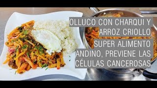 OLLUQUITO CON CHARQUI Y ARROZ CRIOLLO, Para Negocio💰💵💰