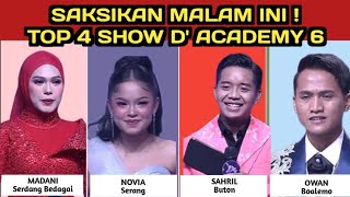 4 AKADEMIA TERBAIK MALAM INI ! AKAN KEMBALI BERTARUNG / SAKSIKAN TOP 4 SHOW