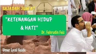 SAJADAH JUM'AT. "Ketenangan Hati & Hidup."  #hati  #ketenanganhati  #ketenanganhidup