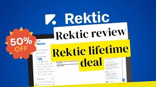 Rektic appsumo lifetime deal $39 - Rektic review