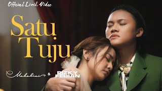 Rizky Febian Feat Mahalini - Satu Tuju [Official Lirik Video]