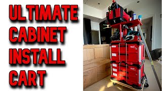 Organize the Ultimate Cabinet Install Cart