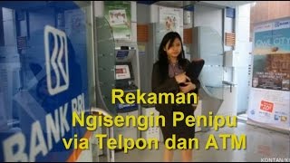 Rekaman Ngerjain Penipu via Telpon Simpati dan ATM BRI