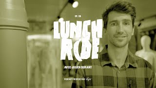 Julien Durant - Lancer Picture Organic Clothing dans le VTT - Le Lunch Ride #26