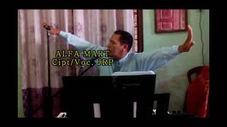 Lagu Simalungun 2021~ALFA MART Cipt. JRP~BELANJA PUAS HARGA PAS