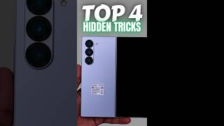 Samsung Galaxy Z Fold 6 - Top 4 Hidden Tricks🔥