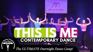 Contemporary Dance | This Is Me - Keala Settle | ADTC DANCE CAMP