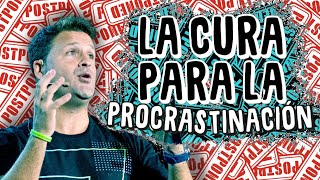 La VACUNA PARA LA PROCRASTINACIÓN - Carlos Delgado | LEVEL UP