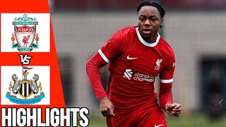 Liverpool vs Newcastle United | All Goals & Highlights | U18 Premier League | 16/04/24