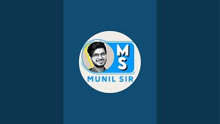 Munil Sir is live