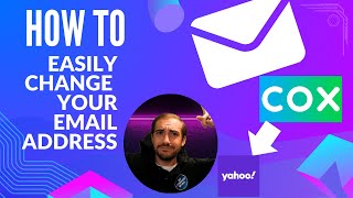 Make an EASY Email Change!