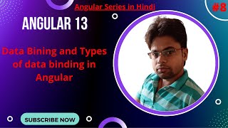 #8 Angular Series - Data Binding in angular | Types of data binding in Angular   | Hindi #angular