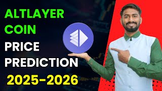 Altlayer Coin Price Prediction 2025 | Altlayer Price Prediction | O2 Trader