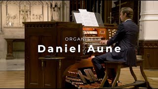 The Church of the Epiphany Tuesday Concert, September 29 2020: Daniel Aune (Organist)