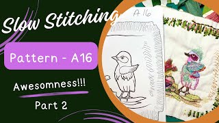 Creating Slow Stitched Projects with Patterns - Part 2, Watercolor, Ribbon, and More