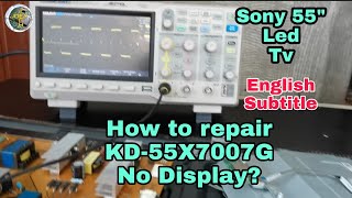 How to repair Sony KD-55X7007G no Picture/no Display?