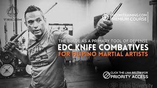 EDC Knife Combatives for Filipino Martial Artists | TRICOM Training